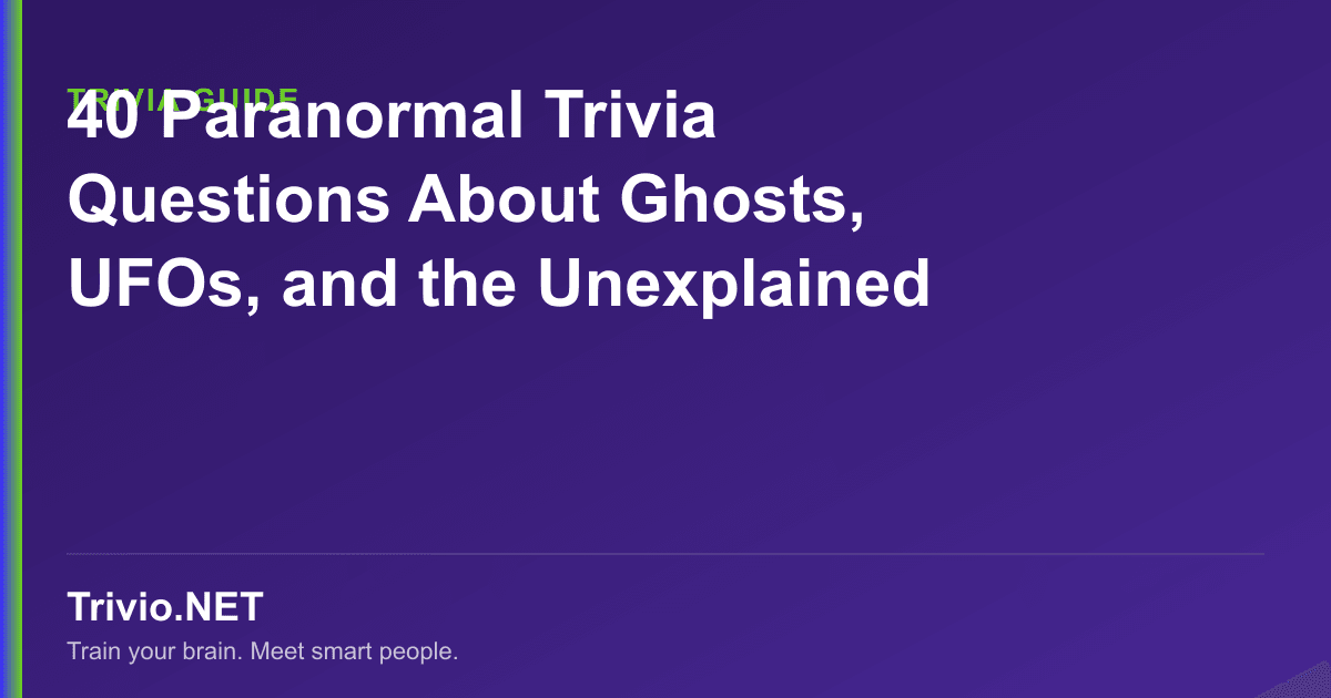 Factorisation Paranormal Questions Paranormal Trivia: 40 Questions About Ghosts, UFOs, and the Unexplained